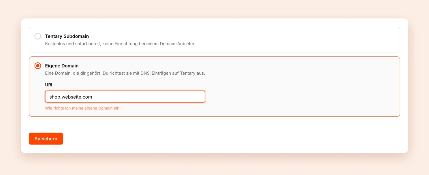 Die Domaineinstellungen mit der Option Eigene Domain und shop.webseite.com im Feld URL