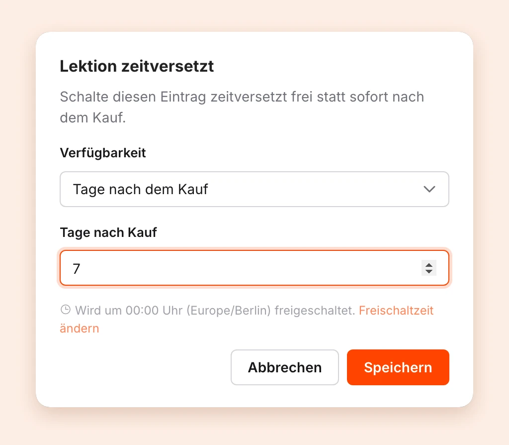 Das Drip-Fenster mit der Auswahl Verfügbarkeit, dem Feld Tage nach Kauf und dem Hinweis zur Freischaltzeit