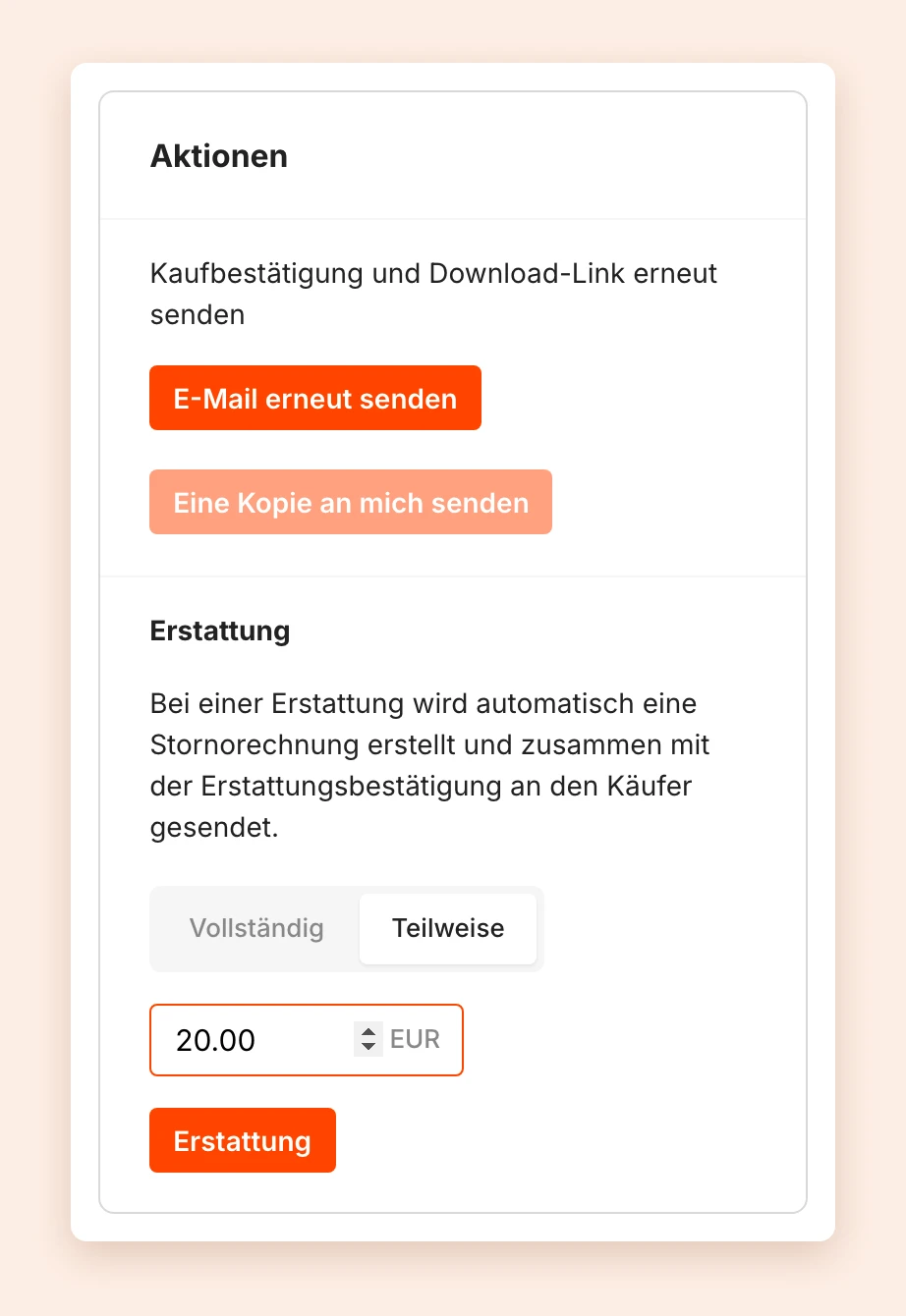 Der Bereich Aktionen einer Bestellung mit der Auswahl Vollständig oder Teilweise und dem Button Erstattung