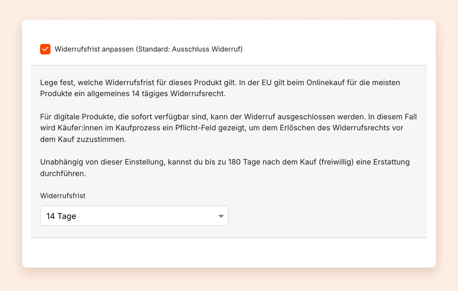 Die Produkteinstellung Widerrufsfrist anpassen mit der Auswahl der Widerrufsfrist