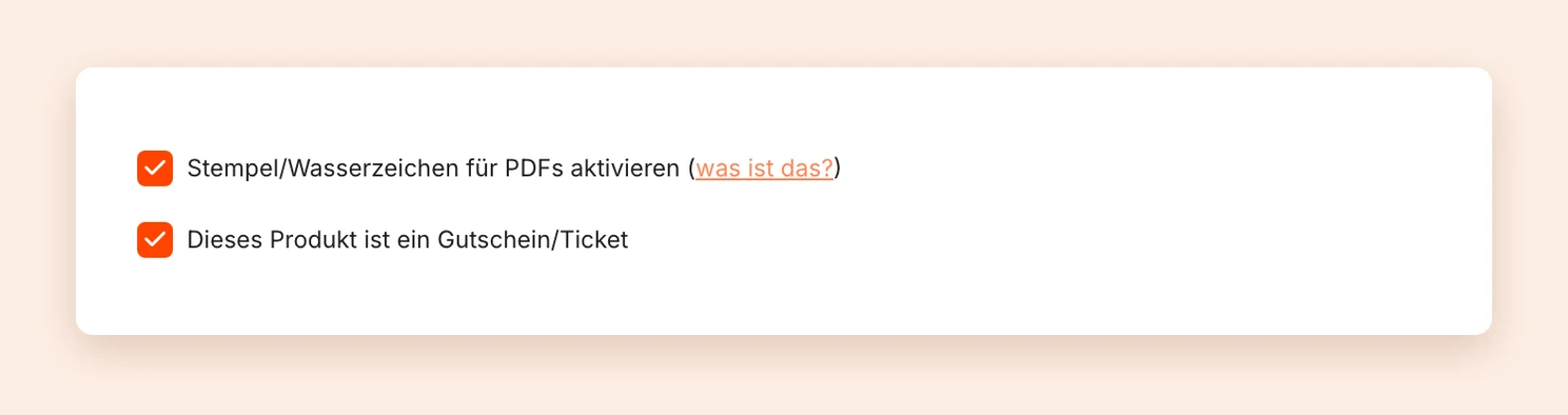Die Produkteinstellungen mit PDF-Stempel und der Option Dieses Produkt ist ein Gutschein/Ticket