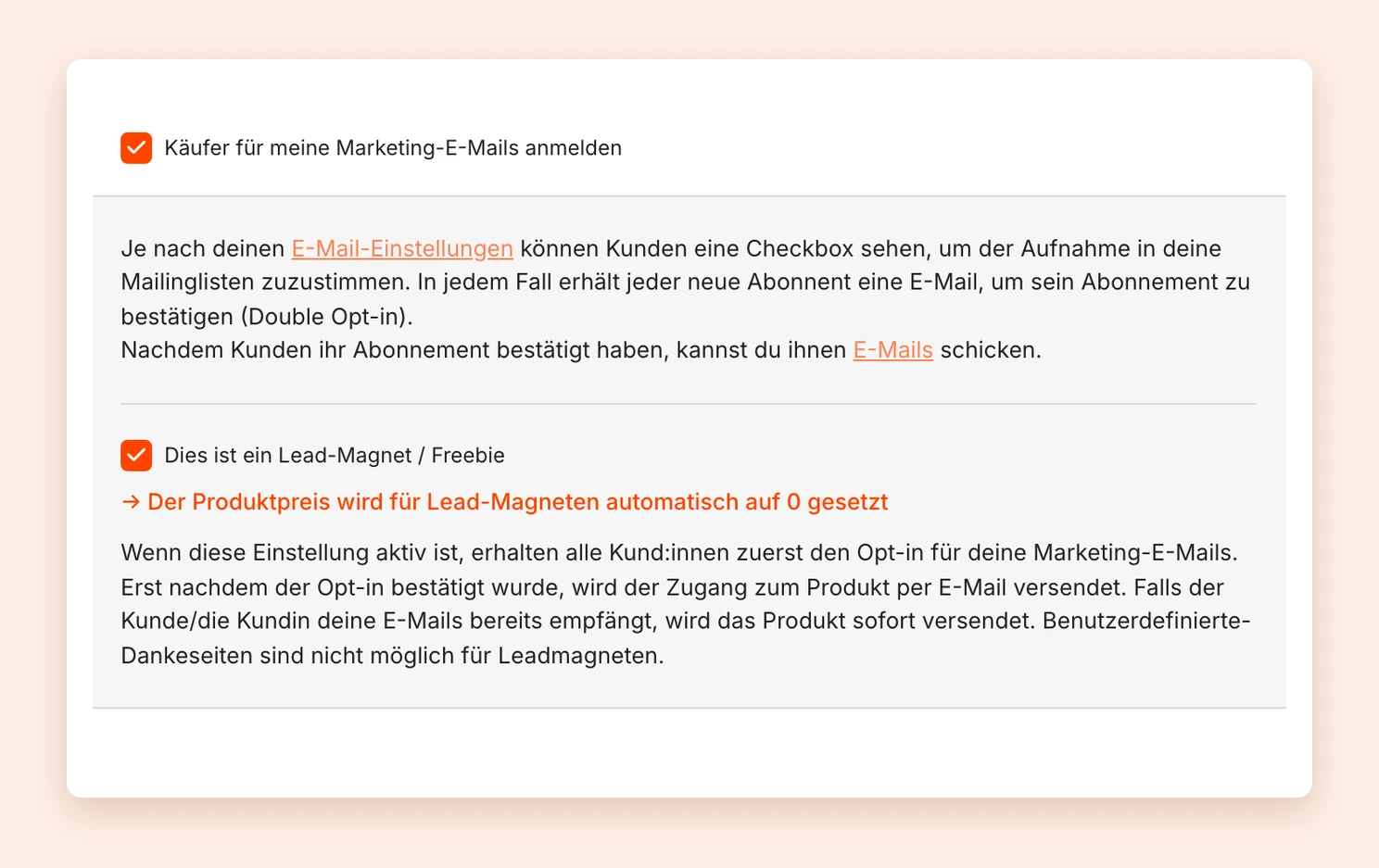 Die Produkteinstellungen mit Käufer für meine Marketing-E-Mails anmelden und Dies ist ein Lead-Magnet / Freebie