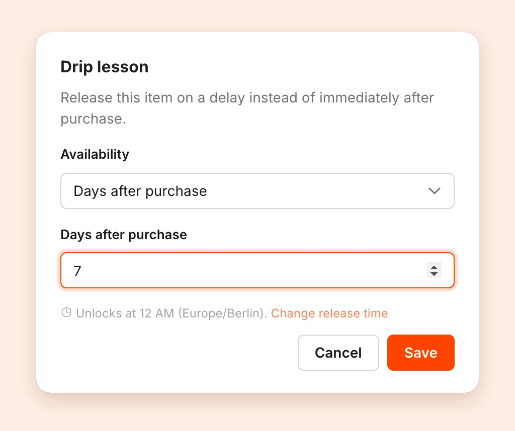 The drip dialog with the Availability select, the Days after purchase field and the note about the release time